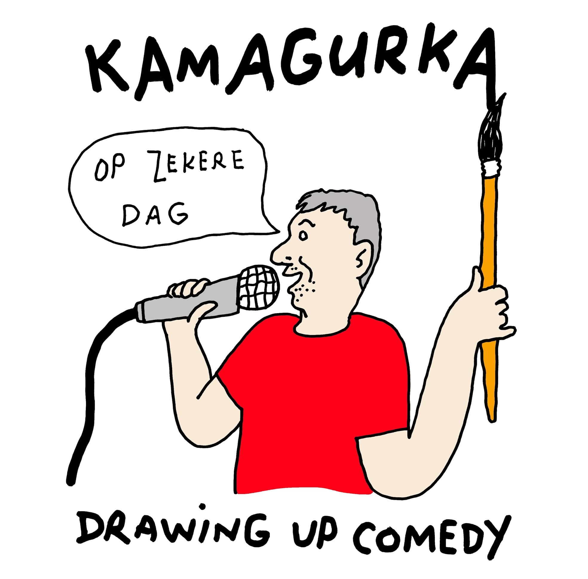 Kamagurka – Op zekere dag