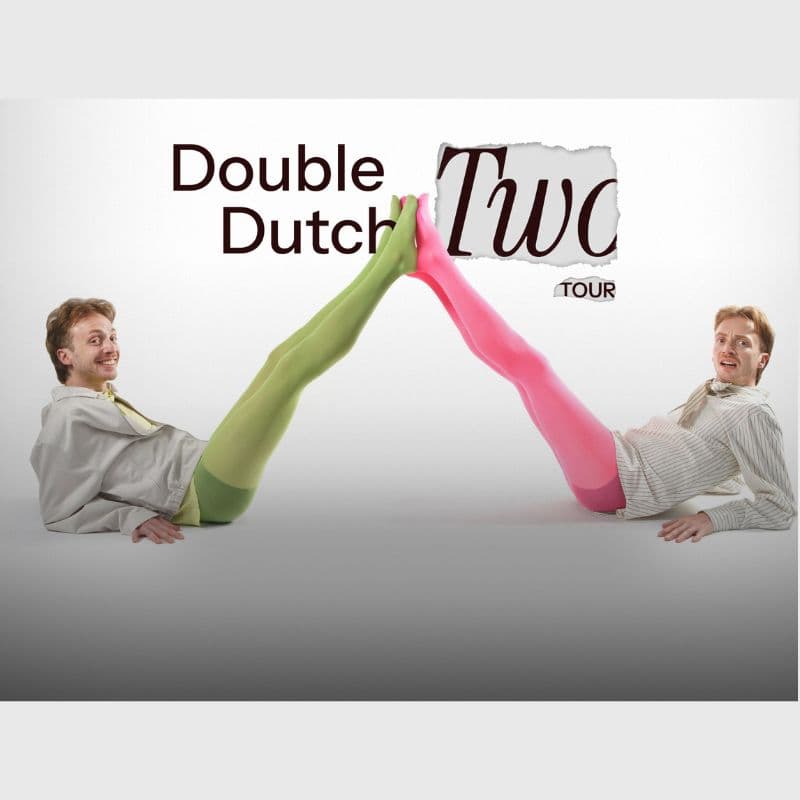 Double Dutch: Two